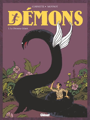 Démons. Vol. 1. Le drosera géant
