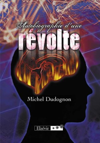 Autobiographie d une revolte