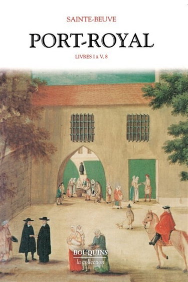 Port-Royal. Vol. 1. Livres I à V, 8