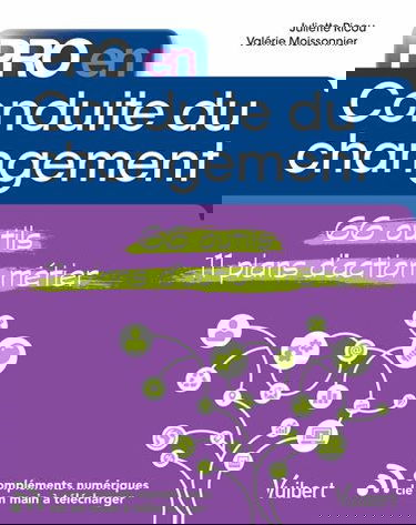 Conduite du changement : 66 outils, 11 plans d'action métier