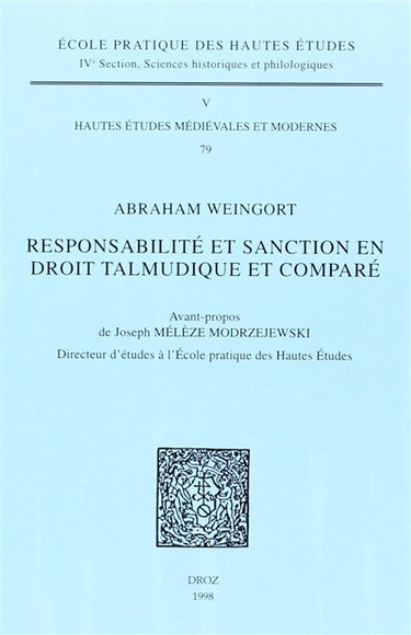 Responsabilité et sanction en droit talmudique et comparé