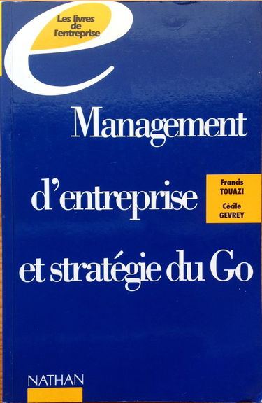 Management, stratégie et jeu de go : un autre regard sur le management