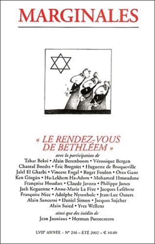 Marginales N° 246 Eté 2002 : Le rendez-vous de Bethléem