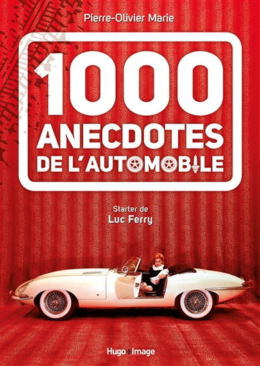 1.000 anecdotes de l'automobile