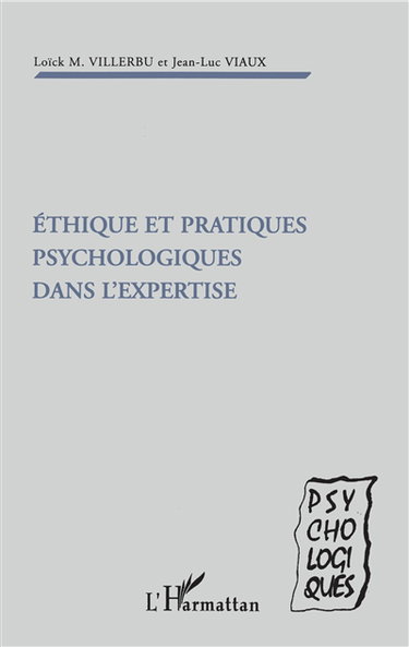 Couverture de Ethique et pratiques psychologiques dans l'expertise