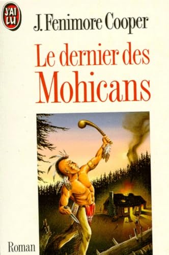 Le dernier des Mohicans
