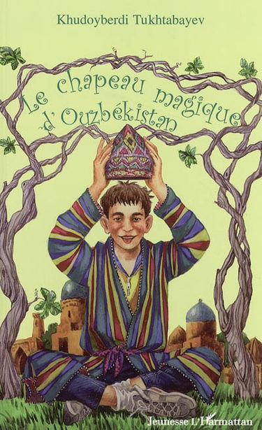 Le chapeau magique d'Ouzbékistan