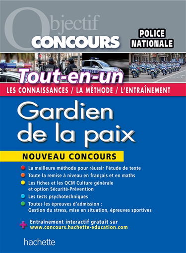 Gardien de la paix, catégorie B : nouveau concours : tout-en-un