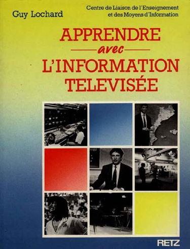 Apprendre avec l'information télévisée