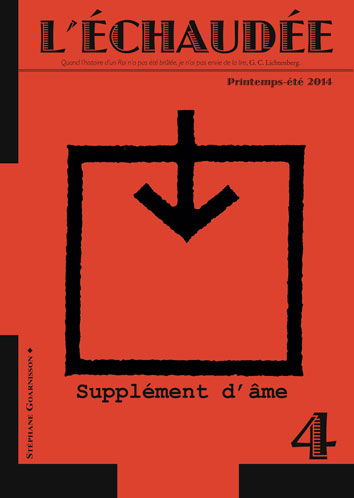 Echaudée (L'), n° 4. Supplément d'âme