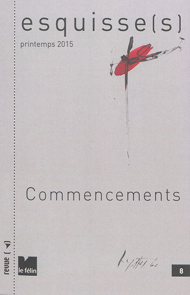 Couverture de Esquisse(s), n° 8. Commencements