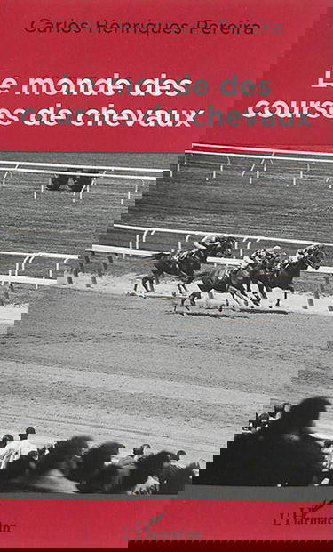 Le monde des courses de chevaux