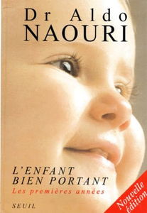 L'Enfant bien portant. De 0 à 2 ans