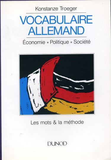 Vocabulaire allemand - pour l'acquisition et le contrôle des connaissances - économie politique sociale