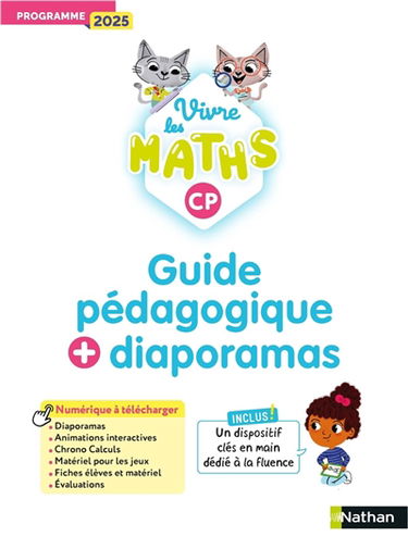 Vivre les maths CP : guide pédagogique + diaporamas : programme 2025