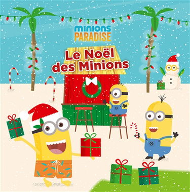 Minions paradise : le Noël des Minions