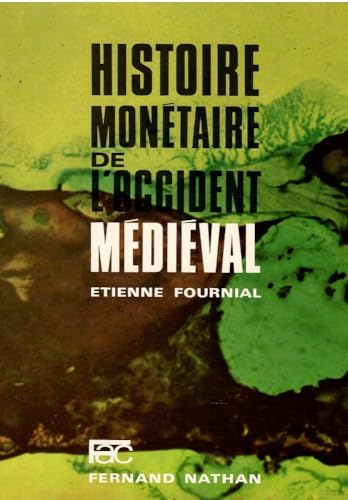 Histoire monétaire de l'Occident médiéval