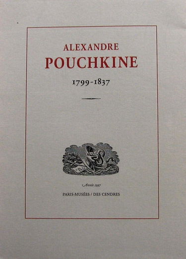 Alexandre Pouchkine : 1799-1837