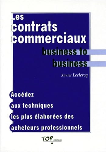 Les contrats commerciaux : business to business
