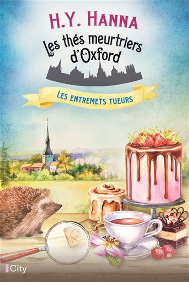 Couverture de Les thés meurtriers d'Oxford. Vol. 6. Les entremets tueurs