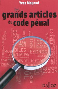 Les grands articles du Code pénal