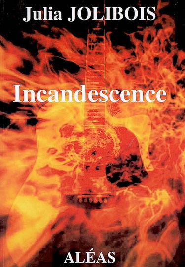 Incandescence