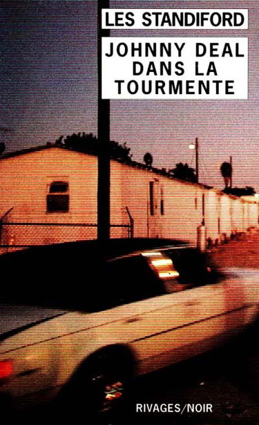 Johnny Deal dans la tourmente