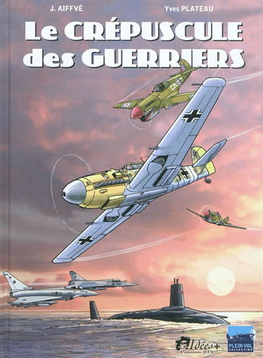 Le crépuscule des guerriers