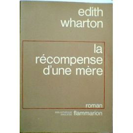 La récompense d'une mère