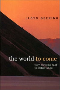 World to Come: From Christian Past to Global Future