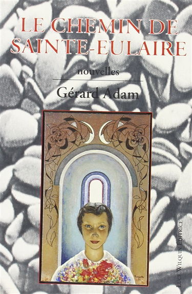 Le chemin de Saint-Elvaire