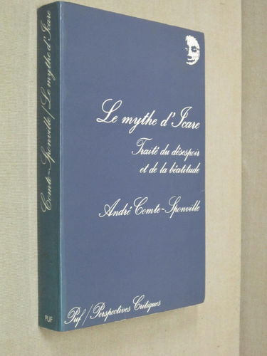 Mythe d'icare traite de desespoir et de la beatitude t.1