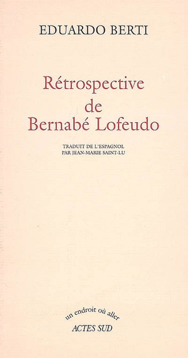 Rétrospective de Bernabé Lofeudo