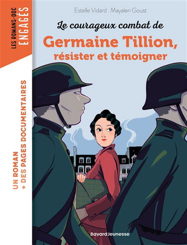 Les courageux combats de Germaine Tillion