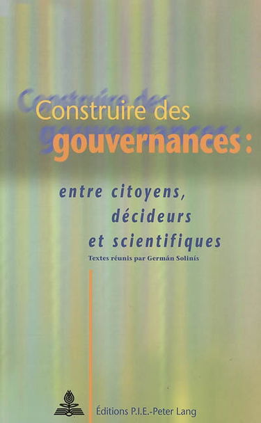 Construire des gouvernances : entre citoyens, décideurs et scientifiques