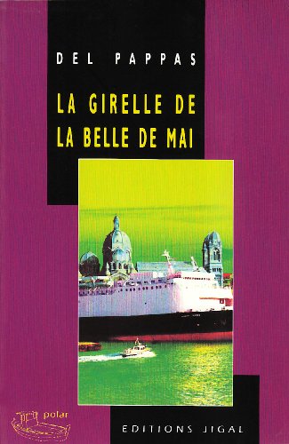 La girelle de la Belle de Mai