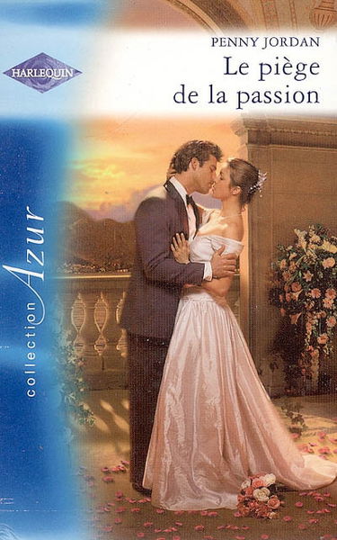 Le piège de la passion