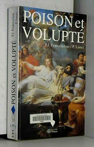 Poison et volupté+les dames du palatin.