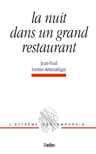 La nuit dans un grand restaurant