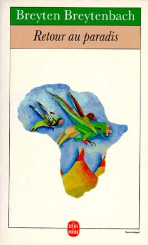 Retour au paradis : journal africain