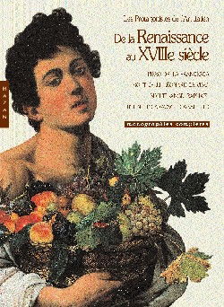 De la Renaissance au XVIIIe siècle, les protagonistes de l'art italien : Piero della Francesca, Botticelli, Léonard de Vinci, Michel-Ange, Raphaël, Titien, le Caravage, Canaletto et les védutistes : monographies complètes