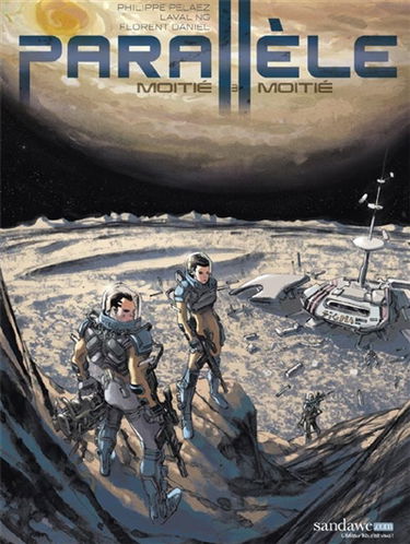 Parallèle. Vol. 3. Moitié, moitié