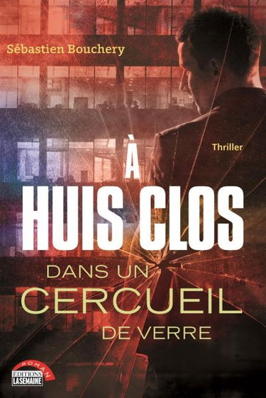 A huis clos dans un cercueil de verre