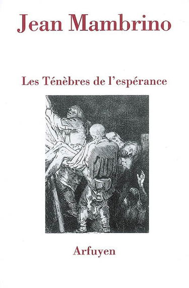 Les ténèbres de l'espérance