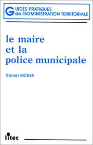 Le maire et la police municipale