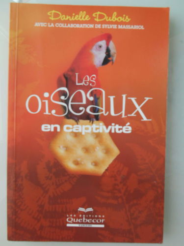 Les oiseaux en captivité