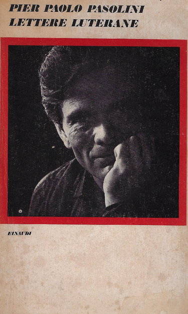 Couverture de Lettere luterane. Il progresso come falso progresso par Pier Paolo Pasolini