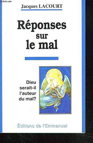 Réponses sur le mal