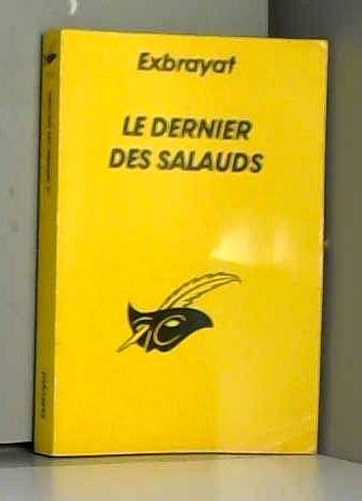 Le Dernier Des Salauds