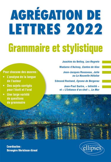 Agrégation de lettres 2022 : grammaire et stylistique
